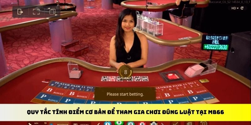 Quy tắc tính điểm cơ bản để tham gia chơi đúng luật tại MB66